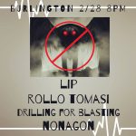 Burlington w/ LIP, Rollo Tomasi & Drilling for Blasting